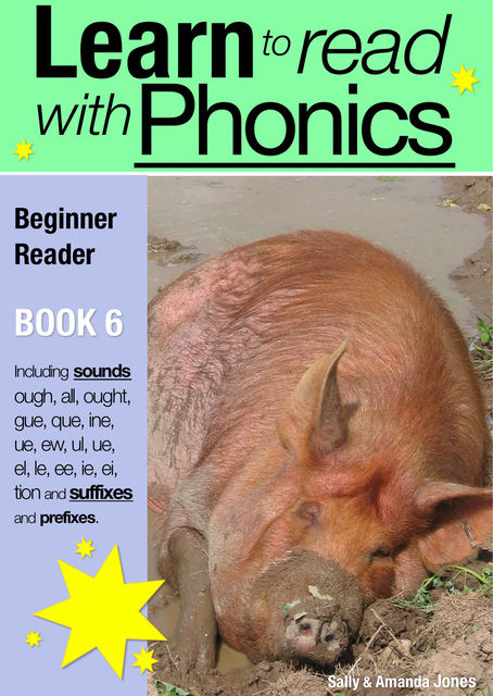 Learn to Read with Phonics – Book 6, Sally Jones