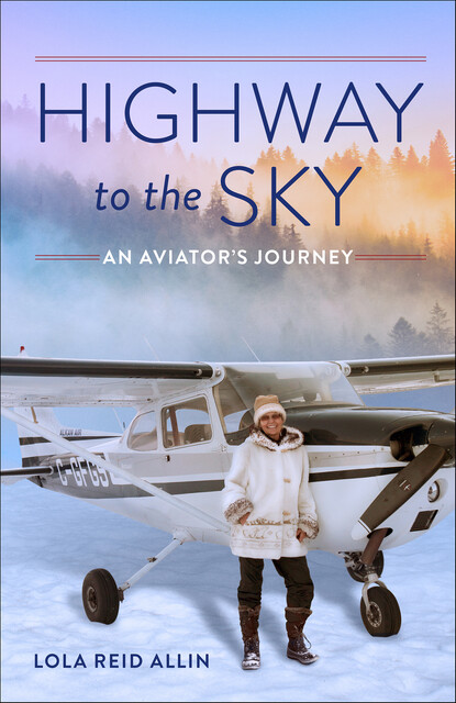 Highway to the Sky, Lola Reid Allin