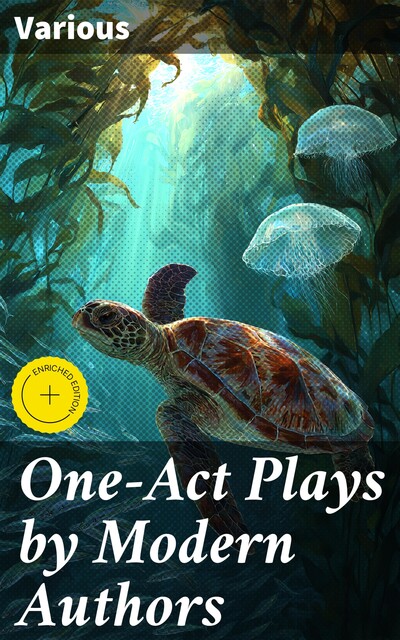 One-Act Plays by Modern Authors, Various