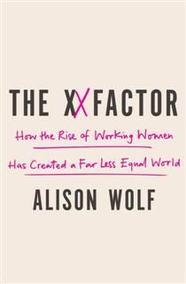 The XX Factor, Alison Wolf