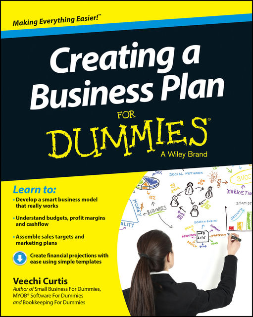 Creating a Business Plan For Dummies, Veechi Curtis