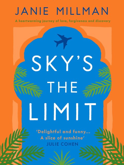 Sky's the Limit, Janie Millman