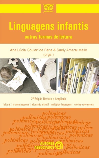 Linguagens Infantis, Ana Lúcia Goulart de Faria, Suely Amaral Mello