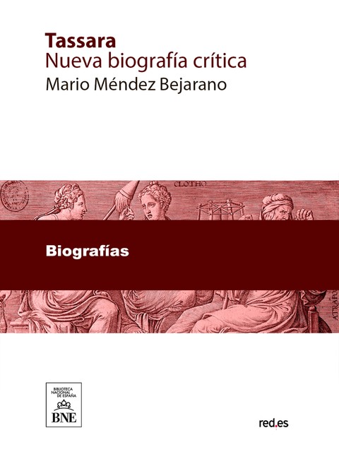 Tassara : nueva biografía crítica, Mario Méndez Bejarano