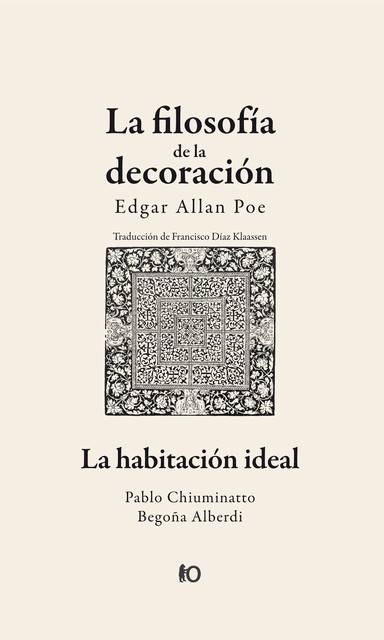 La filosofía de la decoración, Edgar Allan Poe, Pablo Chiuminatto