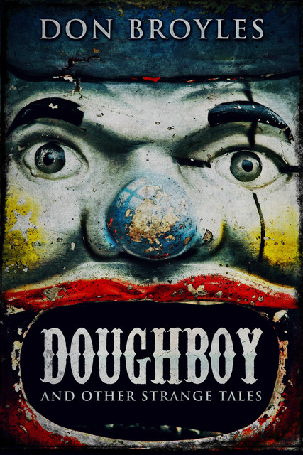 Doughboy, Don Broyles