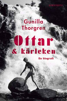 Ottar och kärleken, Gunilla Thorgren