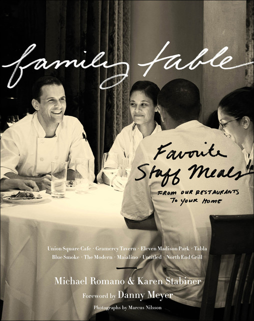 Family Table, Michael Romano, Karen Stabiner