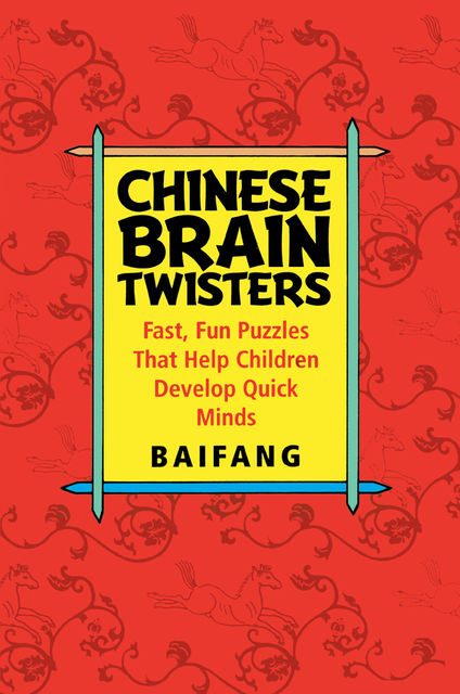 Chinese Brain Twisters, Baifang