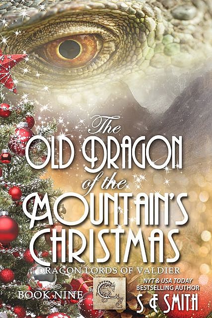 The Old Dragon of the Mountain’s Christmas, S.E.Smith