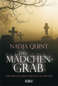 Das Mädchengrab, Nadja Quint