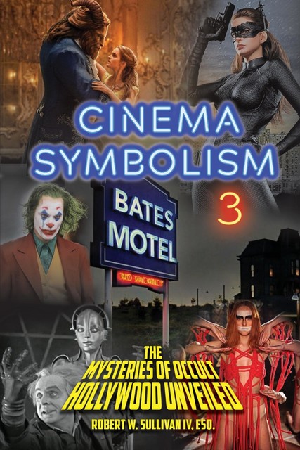 Cinema Symbolism 3, Robert W. Sullivan IV