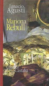 Mariona Rebull, Ignacio Agustí