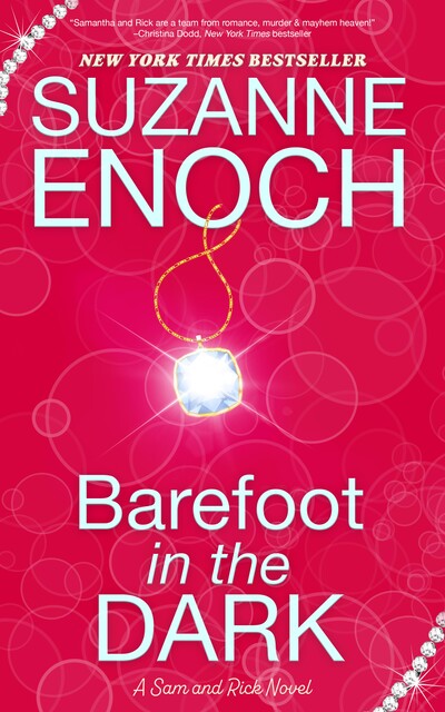 Barefoot in the Dark, Suzanne Enoch