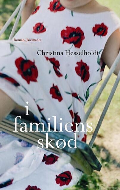 I familiens skød, Christina Hesselholdt