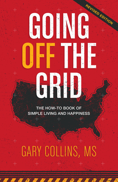 Going Off the Grid, Gary Collins
