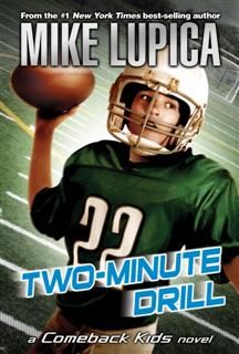 Two-Minute Drill, Mike Lupica