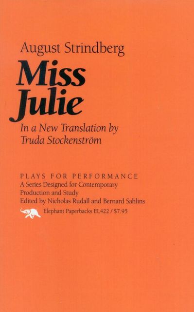 Miss Julie, August Strindberg