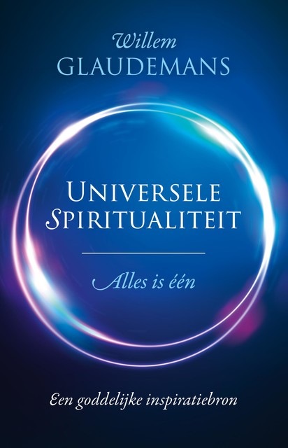 Universele spiritualiteit, Willem Glaudemans