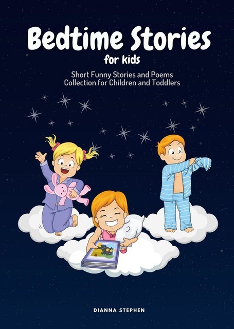 Bedtime Stories for Kids, Diana Stephen