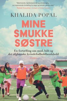 Mine smukke søstre, Khalida Popal