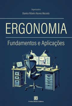 Ergonomia, Bianka Ribeiro Nunes Macedo