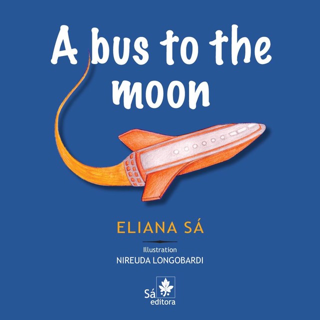 A bus to the moon, Eliana Sá