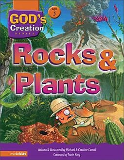 Rocks and Plants, Michael Carroll, Caroline Carroll