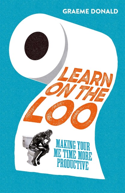 Learn on the Loo, Graeme Donald