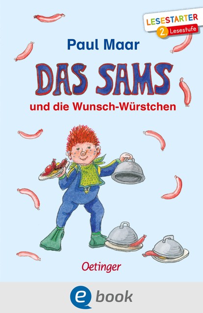 Das Sams und die Wunsch-Würstchen, Paul Maar