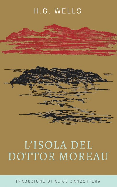 L'isola del dottor Moreau, Herbert George Wells
