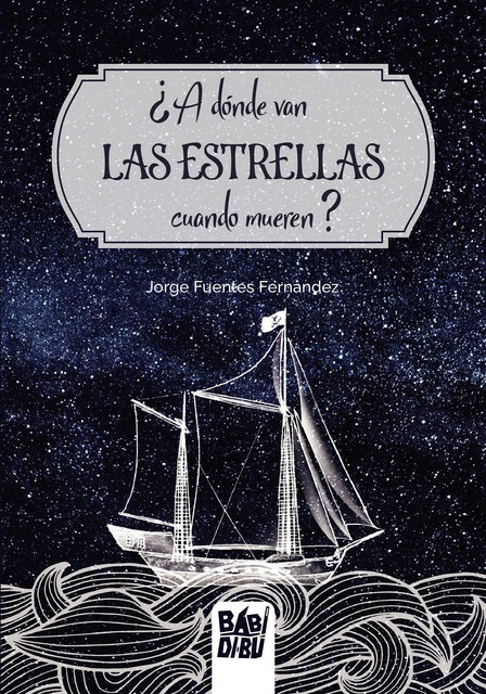 A dónde van las estrellas cuando mueren, Jorge Fernández