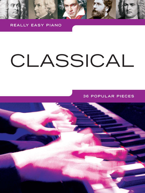 Really Easy Piano: Classical, Wise Publications