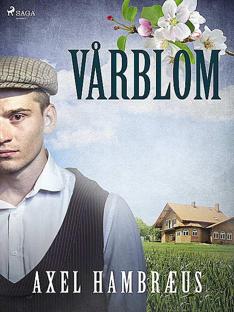 Vårblom, Axel Hambræus