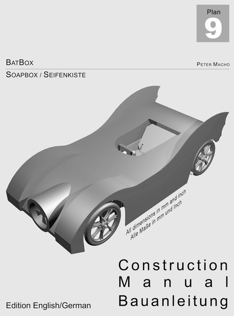 BatBox Soapbox / Seifenkiste, Peter Macho