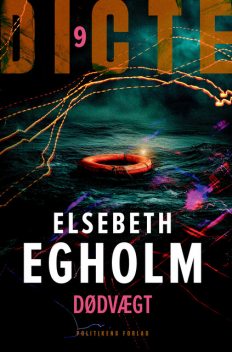 Dødvægt, Elsebeth Egholm