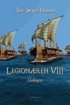 Legionæren VIII – Galejen, Jens Hansen