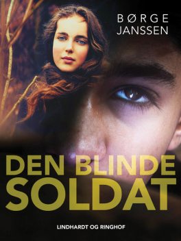 Den blinde soldat, Børge Janssen