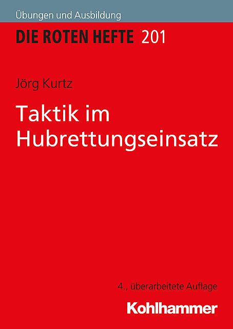 Taktik im Hubrettungseinsatz, Jörg Kurtz