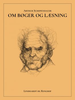 Om Bøger og Læsning, Arthur Schopenhauer