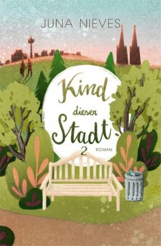 Kind dieser Stadt 2, Juna Nieves