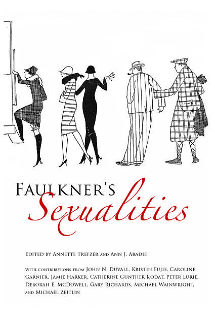 Faulkner's Sexualities, Faulkner