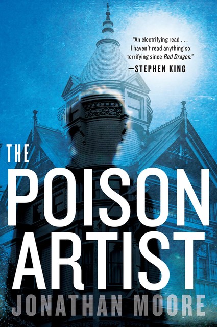 The Poison Artist, Jonathan Moore