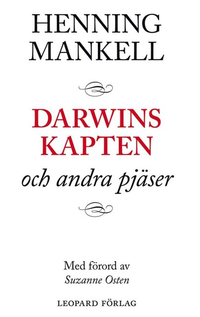 Darwins kapten och andra pjäser, Henning Mankell