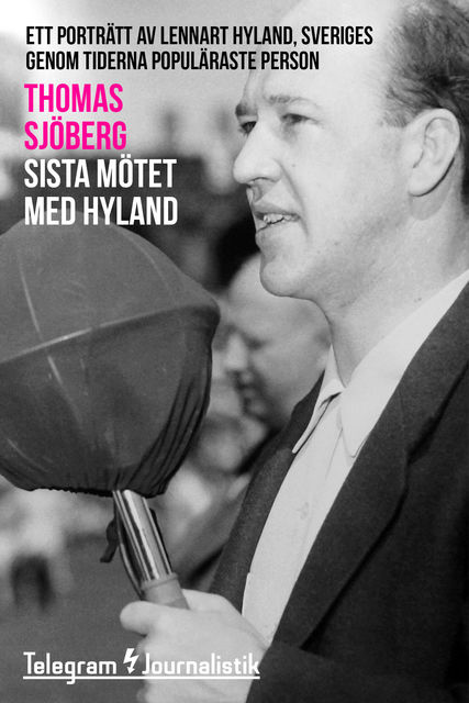 Sista mötet med Hyland, Thomas Sjöberg