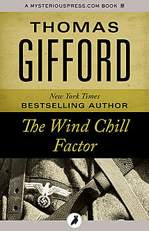 The Wind Chill Factor, Thomas Gifford