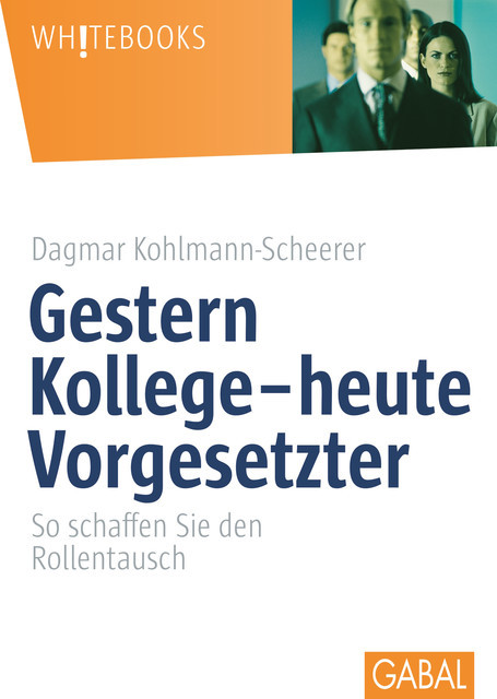 Gestern Kollege – heute Vorgesetzter, Dagmar Kohlmann-Scheerer
