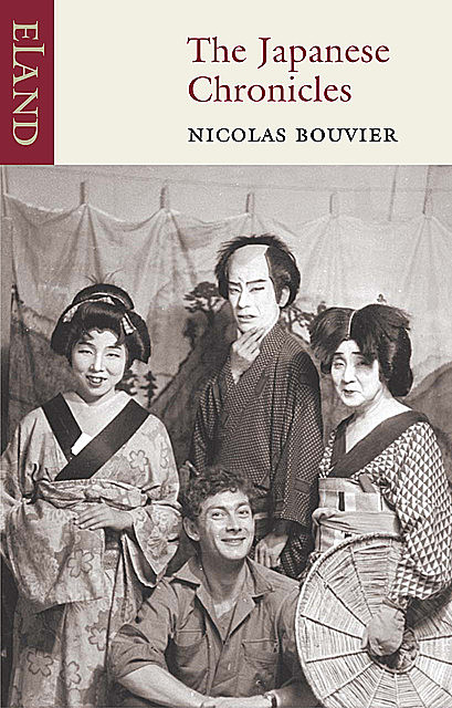 The Japanese Chronicles, Nicolas Bouvier