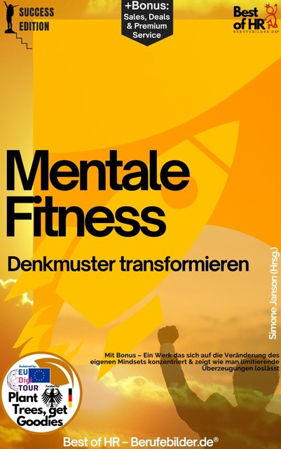 Mentale Fitness – Denkmuster transformieren, Simone Janson