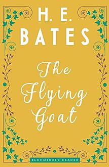 The Flying Goat, H.E.Bates